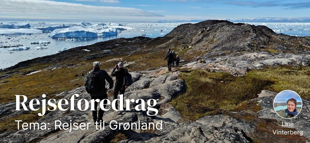 Rejseforedrag om Grønland