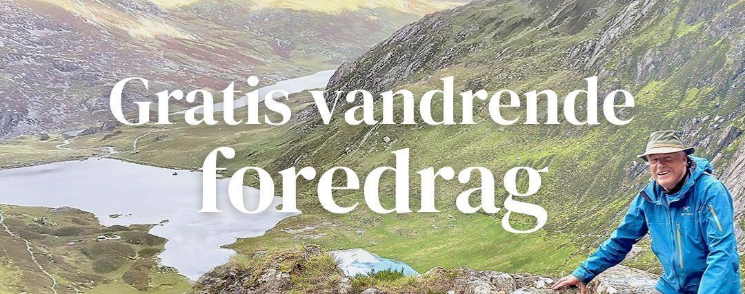 Landskab i Wales med teksten Gratis vandrende foredrag